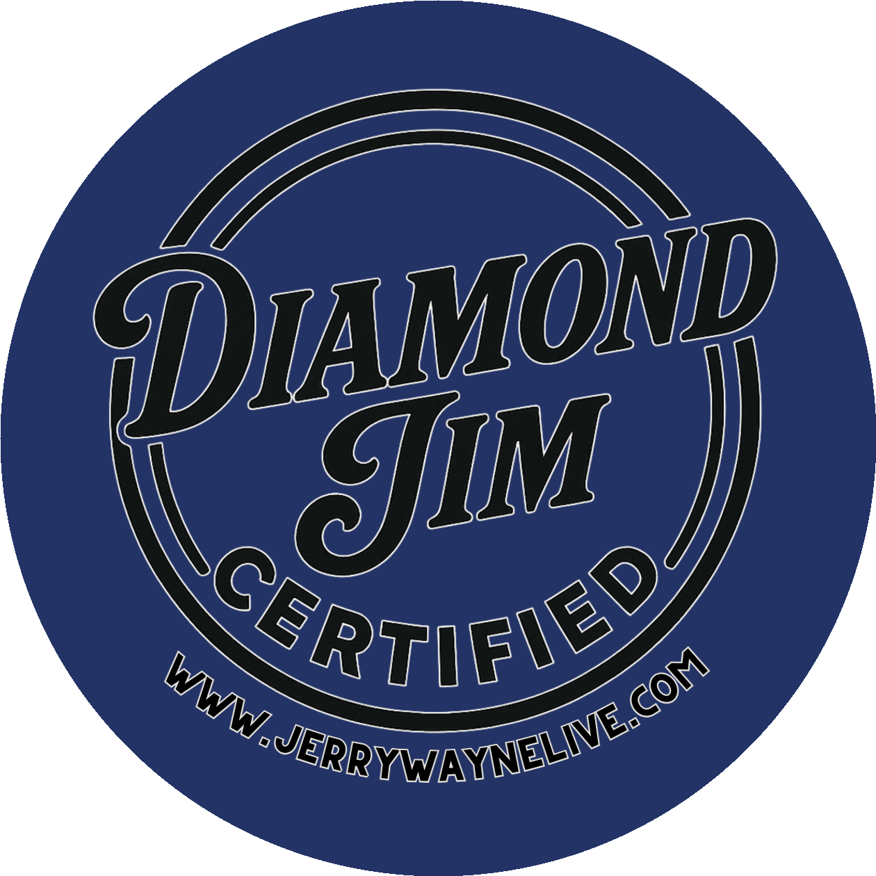 Jerry Wayne Longmire's "Diamond Jim Certified" Stickers