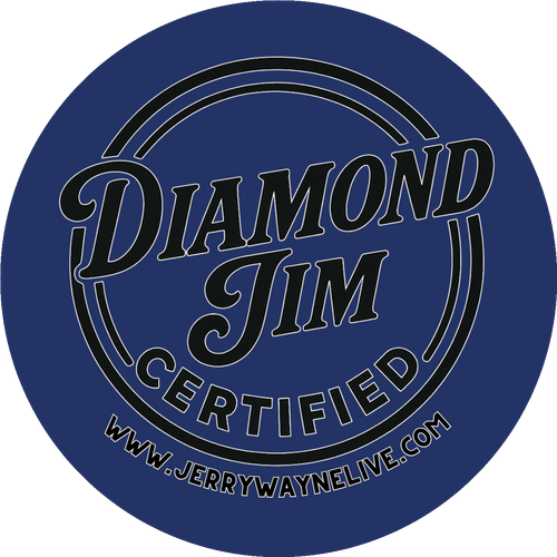 Jerry Wayne Longmire's "Diamond Jim Certified" Stickers